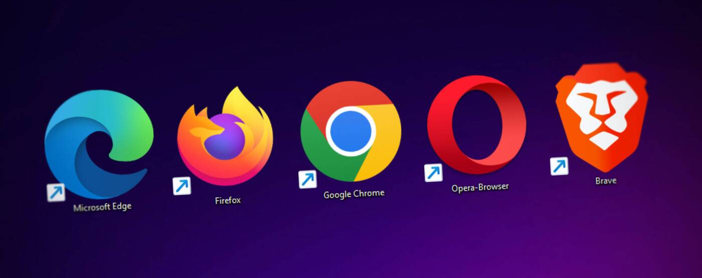 Microsoft Edge, Firefox, Chrome, Opera, Brave